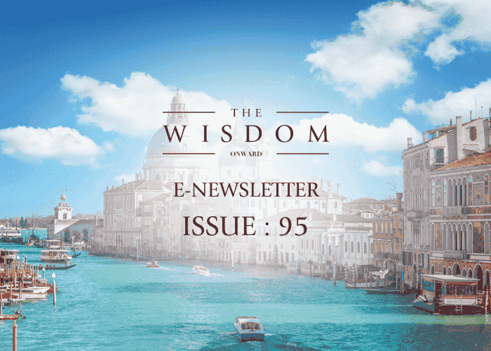 THE WISDOM ONWARD E-NEWSLETTER : ISSUE 95 NOVEMBER 2024 | นิตยสาร ข่าวสาร และ สิทธิพิเศษประจำเดือนพฤศจิกายน 2567