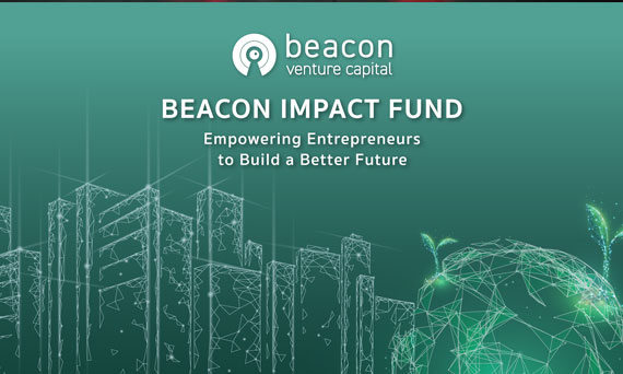 บีคอน วีซี เดินหน้ากองทุน Beacon Impact Fund  ตอกย้ำพันธกิจผลักดันโซลูชันความยั่งยืนในเอเชียตะวันออกเฉียงใต้